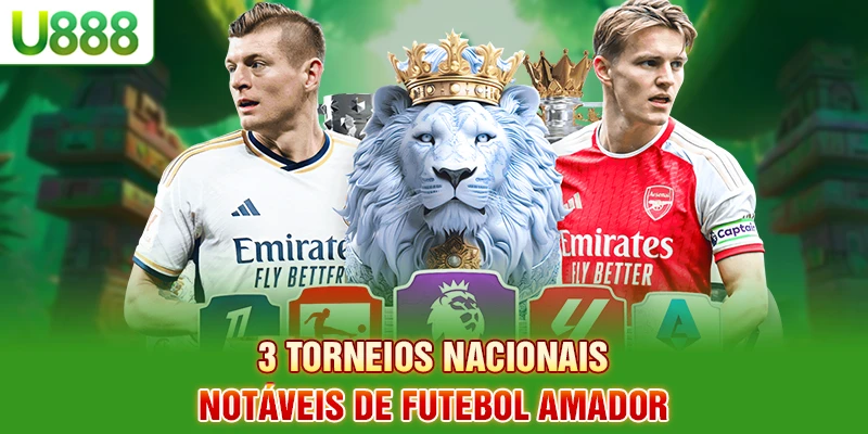 3 torneios nacionais notáveis de futebol de rua